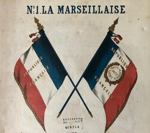 Ferdinand Beyer - La Marseillaise (Chants Patriotiques) -, Antiek en Kunst, Antiek | Boeken en Manuscripten