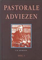Pastorale adviezen / Pastorale adviezen / 3 9789033604508, Boeken, Verzenden, Zo goed als nieuw, Charles Haddon Spurgeon