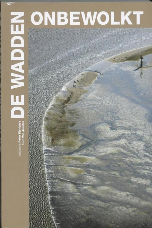 De Wadden onbewolkt 9789059372436 Wio Joustra, Boeken, Kunst en Cultuur | Fotografie en Design, Gelezen, Verzenden