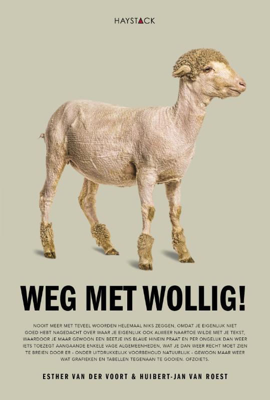 Weg met wollig 9789461264084 Esther van der Voort, Livres, Livres Autre, Envoi