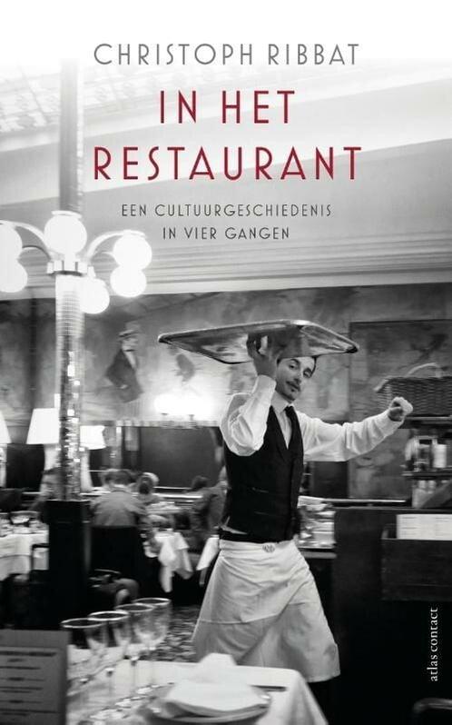 In het restaurant (9789045032986, Christoph Ribbat), Boeken, Overige Boeken, Nieuw, Verzenden