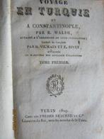 Robert Walsh - Voyage en Turquie et a Constantinople - 1829