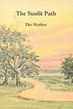 The Sunlit Path  The Mother  Book, The Mother, Verzenden
