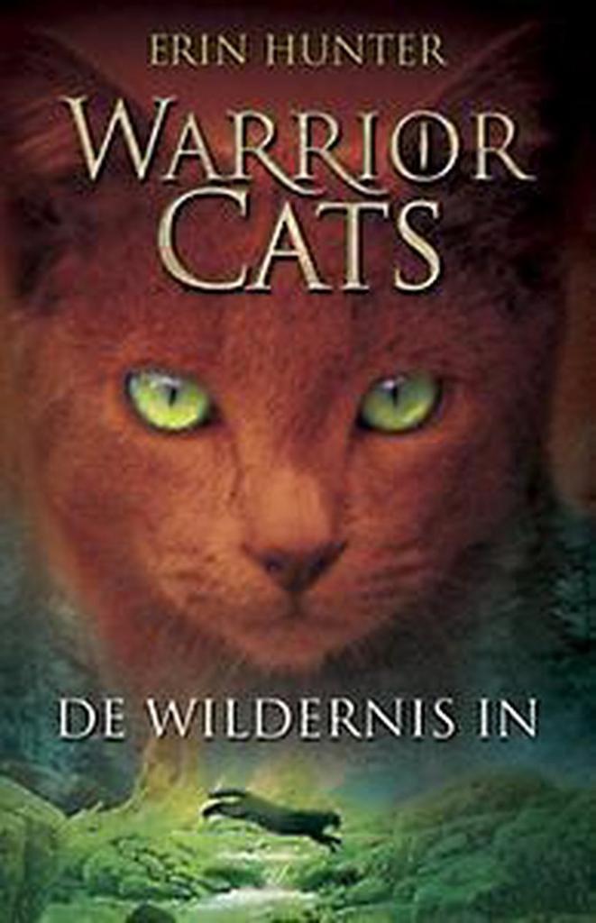 De wildernis in / Warrior Cats / 1 9789059248229 Erin Hunter, Boeken, Kinderboeken | Jeugd | 10 tot 12 jaar, Zo goed als nieuw