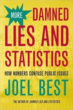 More Damned Lies and Statistics 9780520238305, Livres, Joel Best, Verzenden