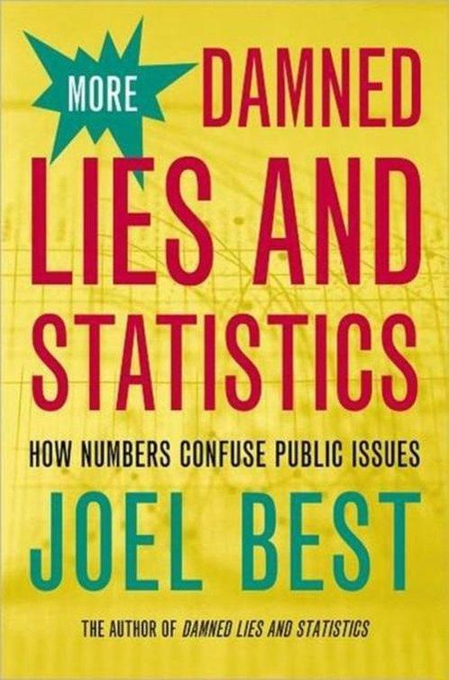 More Damned Lies and Statistics 9780520238305, Livres, Livres Autre, Envoi