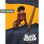 The Nighthawk / Black Squaw / 1 9789031438259 Yann, Verzenden, Zo goed als nieuw, Yann