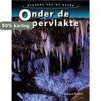 Onder de oppervlakte / De grenzen van de aarde 9789055663989, Verzenden, Rebecca Faulkner