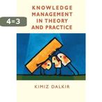 Knowledge Management in Theory and Practice 9780750678643, Boeken, Verzenden, Gelezen, Kimiz Dalkir