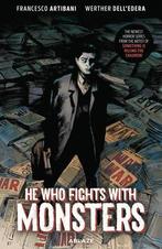 He Who Fights With Monsters [HC], Verzenden