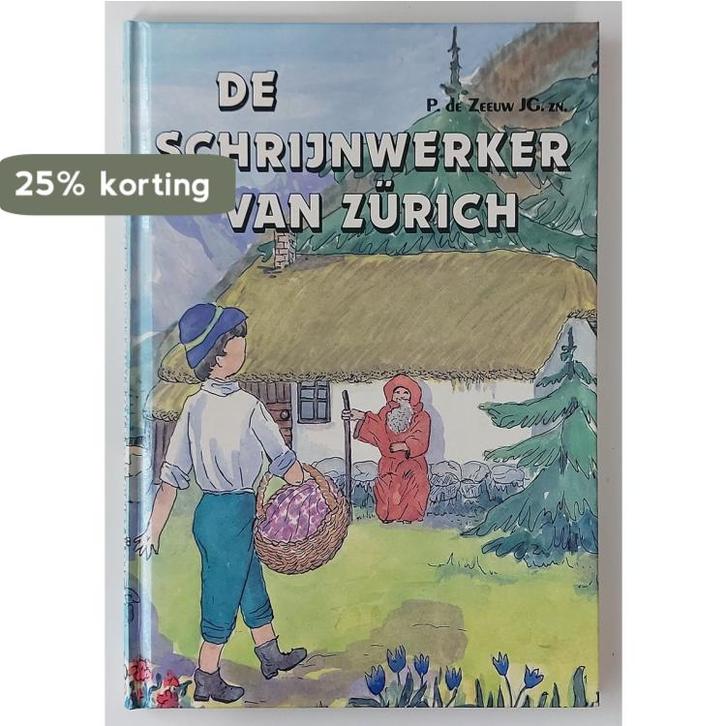 SCHRIJNWERKER VAN ZURICH, DE 9789033612022 P. de Zeeuw Jgzn, Boeken, Kinderboeken | Jeugd | 10 tot 12 jaar, Gelezen, Verzenden