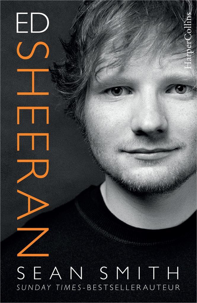Ed Sheeran (9789402703252, Sean Smith), Antiquités & Art, Antiquités | Livres & Manuscrits, Envoi