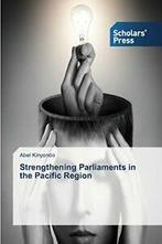 Strengthening Parliaments in the Pacific Region. Abel   New., Kinyondo Abel, Verzenden