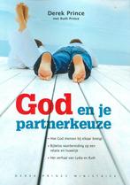 God en je partnerkeuze 9789075185331, Derek & Ruth Prince, Verzenden