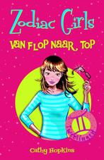 Zodiac Girls Van flop naar top 9789078345060, Boeken, Gelezen, C. Hopkins, C. Hopkins, Verzenden