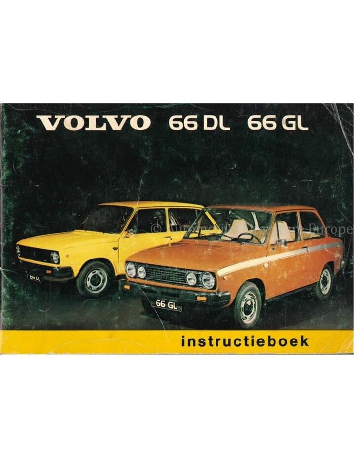 1976 VOLVO 66 INSTRUCTIEBOEKJE NEDERLANDS, Auto diversen, Handleidingen en Instructieboekjes