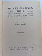 Samuel Guyer - My journey down the Tigris; a raft-voyage