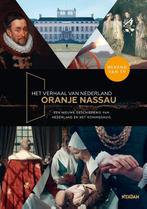 Het verhaal van Nederland - Oranje Nassau / Het verhaal van, Boeken, Geschiedenis | Nationaal, Dorine Hermans, Marchien den Hertog