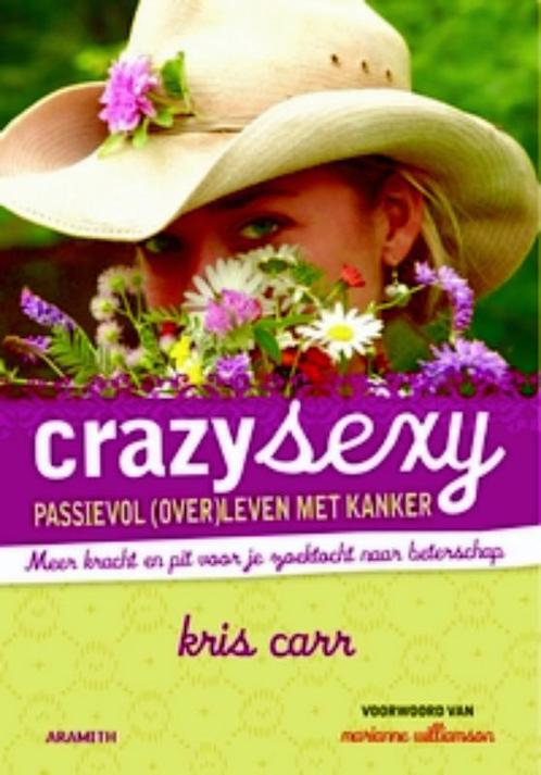 Crazy Sexy 9789068342291, Boeken, Zwangerschap en Opvoeding, Zo goed als nieuw, Verzenden