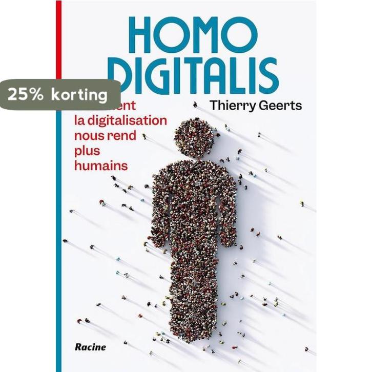 Homo Digitalis 9782390251644 Thierry Geerts, Boeken, Taal | Frans, Zo goed als nieuw, Verzenden