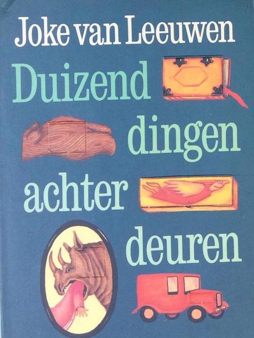 Duizend dingen achter deuren - Joke Van Leeuwen Leeuwen, Boeken, Kinderboeken | Kleuters, Zo goed als nieuw, Verzenden