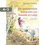 De spannendste avonturen van Tommie en Lotje 9789047503309, Boeken, Kinderboeken | Kleuters, Verzenden, Zo goed als nieuw, Jacques Vriens