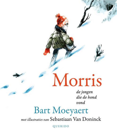 Morris (9789045128177, Bart Moeyaert), Antiquités & Art, Antiquités | Livres & Manuscrits, Envoi