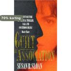 Guilt By Association 9780751514445 Susan R. Sloan, Verzenden, Gelezen, Susan R. Sloan