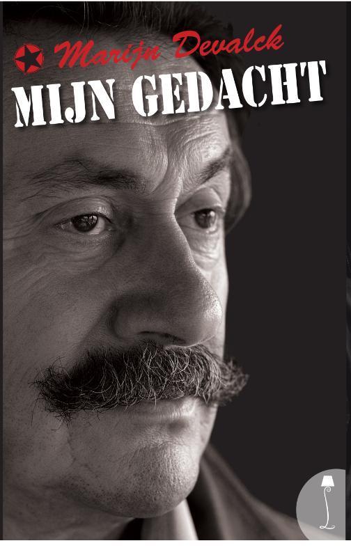Mijn Gedacht 9789079592111 M. Devalck, Livres, Art & Culture | Danse & Théâtre, Envoi