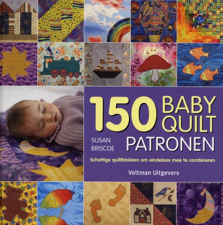 150 babyquilt patronen 9789059209114 S. Briscoe, Boeken, Hobby en Vrije tijd, Zo goed als nieuw, Verzenden
