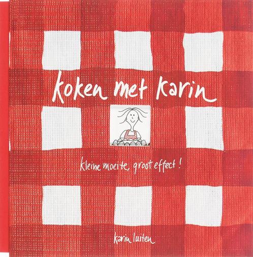 Kleine moeite groot effect / Koken met Karin 9789023011972, Boeken, Kookboeken, Zo goed als nieuw, Verzenden