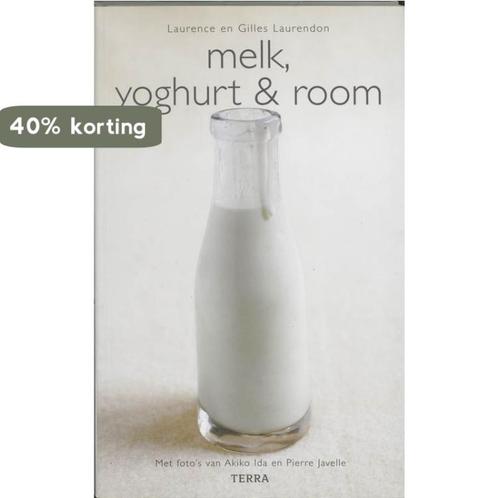 Melk Yogurt En Room 9789058975331, Boeken, Kookboeken, Gelezen, Verzenden