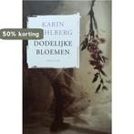 Dodelijke bloemen 9789044326604 Wahlberg, Boeken, Verzenden, Zo goed als nieuw, Wahlberg