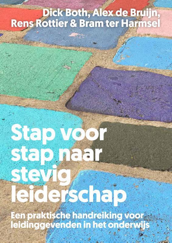Stap voor stap naar stevig leiderschap 9789085602224, Boeken, Economie, Management en Marketing, Zo goed als nieuw, Verzenden