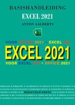 Basishandleiding Excel 2021 9789055482795 Anton Aalberts, Verzenden, Gelezen, Anton Aalberts