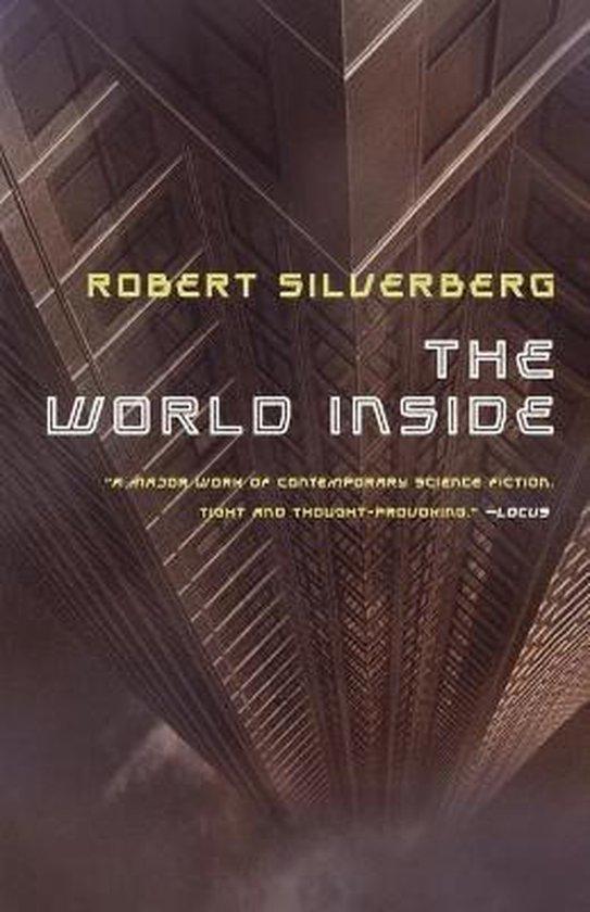 The World Inside 9780765324320 Robert Silverberg, Boeken, Taal | Engels, Zo goed als nieuw, Verzenden