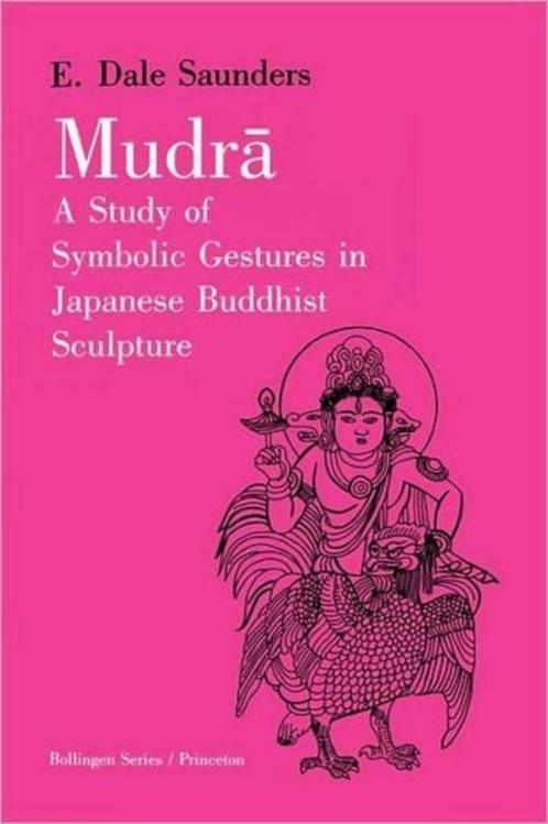 Mudra - E. Dale Saunders - 9780691018669 - Paperback, Livres, Ésotérisme & Spiritualité, Envoi