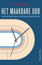Het maakbare uur 9789402702460 Jurgen Van Teeffelen, Verzenden, Zo goed als nieuw, Jurgen Van Teeffelen