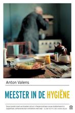 Meester in de hygiëne 9789046705377 Anton Valens, Verzenden, Zo goed als nieuw, Anton Valens