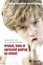 Brutaal, boos of agressief gedrag op school 9789492297242, Boeken, Verzenden, Gelezen, Christine Boersma
