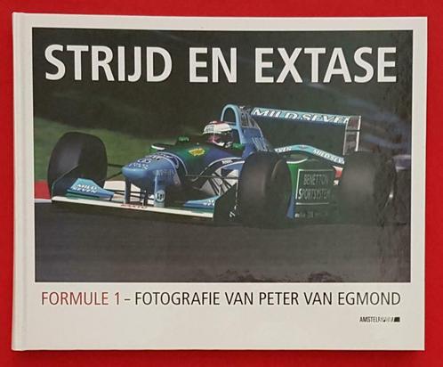 Strijd en Extase Formule 1 door de ogen van Peter van Egmond, Livres, Autos | Livres, Envoi