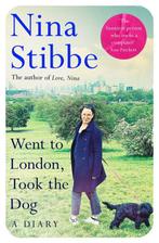 Went to London, Took the Dog 9781035025299 Nina Stibbe, Verzenden, Zo goed als nieuw, Nina Stibbe