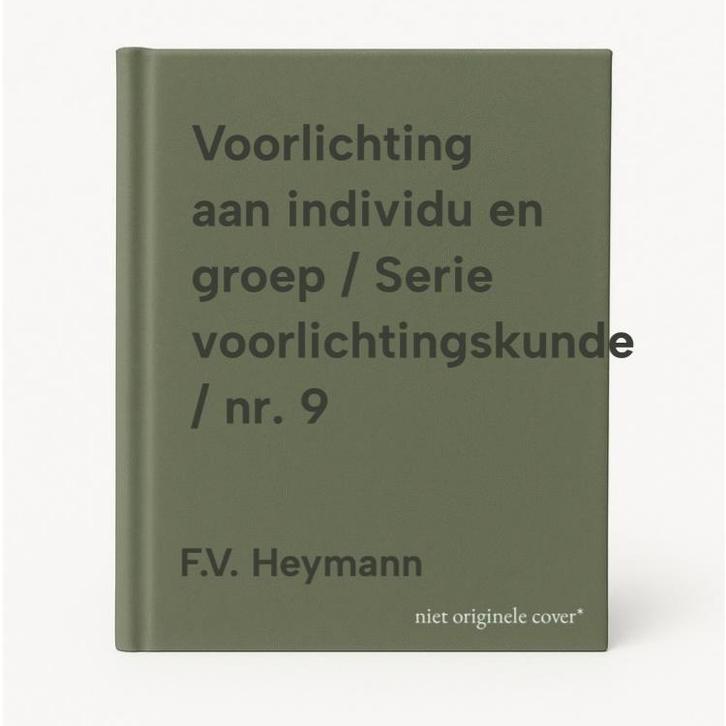 Voorlichting aan individu en groep / Serie, Boeken, Economie, Management en Marketing, Gelezen, Verzenden