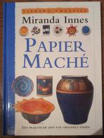 Papier mache / Librero creatief 9789072267528 M. Innes, Boeken, Verzenden, Zo goed als nieuw, M. Innes