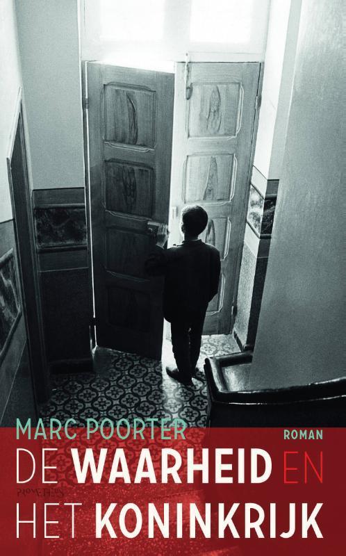 De waarheid en het koninkrijk 9789044623161 Marc Poorter, Boeken, Literatuur, Gelezen, Verzenden