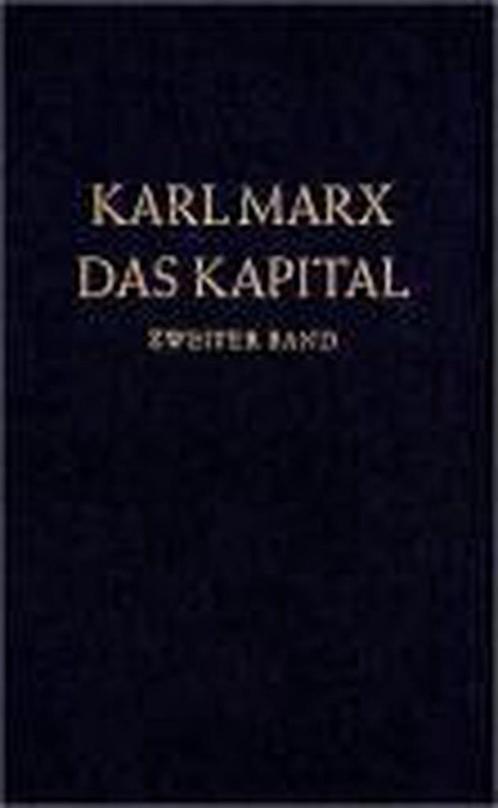 Das Kapital 2. Kritik der politischen Ökonomie 9783320002633, Livres, Livres Autre, Envoi