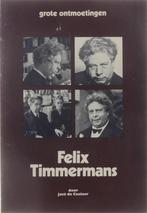 Felix Timmermans 9789026433177, Boeken, Literatuur, Gelezen, Jose de Ceulaer, Verzenden