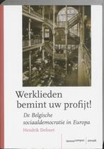 Werklieden Bemint Uw Profijt 9789020965421, Livres, Hendrik Defoort, Verzenden