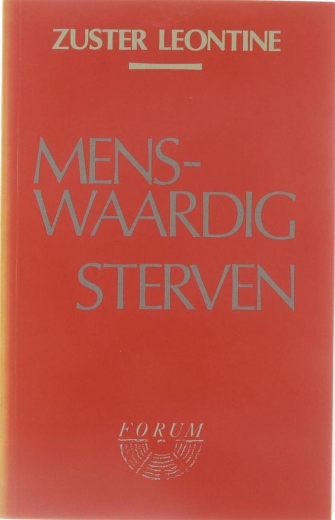 Menswaardig sterven 9789061527695 Zuster Leontine, Boeken, Gezondheid, Dieet en Voeding, Gelezen, Verzenden