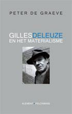 Gilles Deleuze en het materialisme 9789086870677, Peter de Graeve, Verzenden